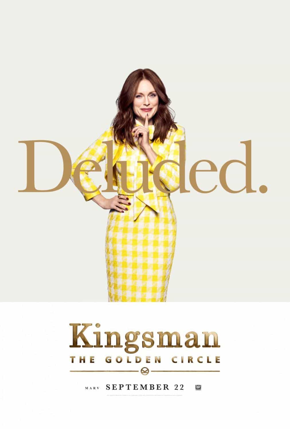 KINGSMAN THE GOLDEN CIRCLE Character Poster Julianne Moore KINGSMAN THE GOLDEN CIRCLE Character Poster Julianne Moore