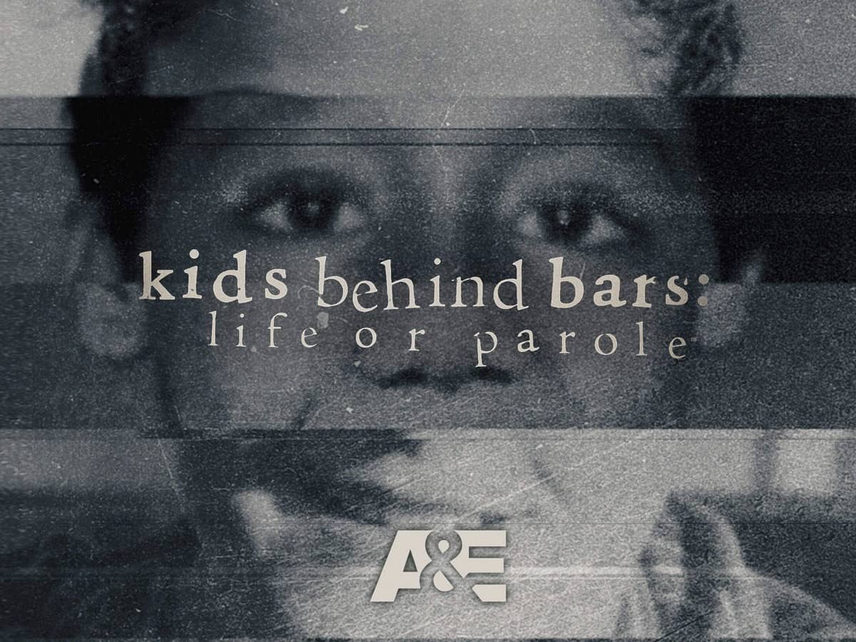 KIDS BEHIND BARS LIFE OR PAROLE