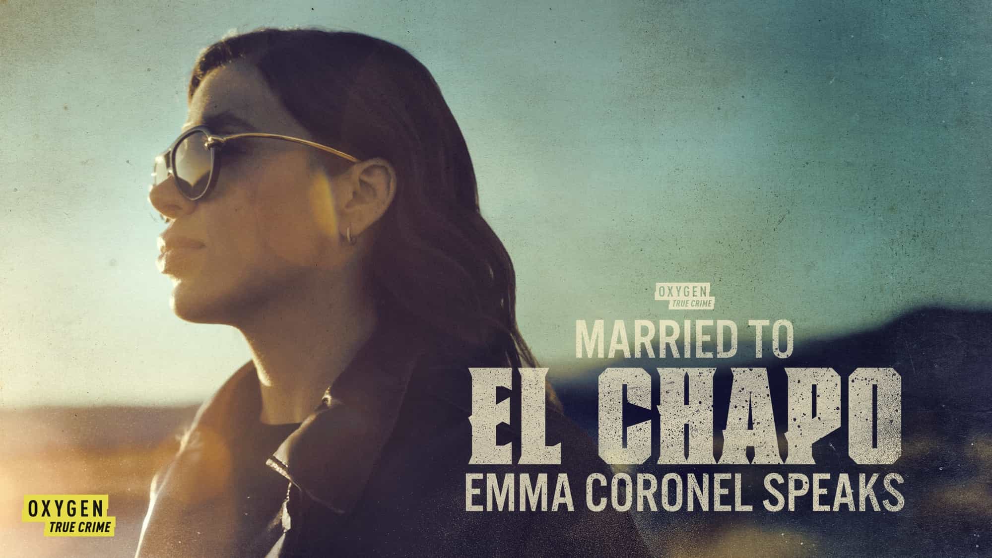 Married To El Chapo: Emma Coronel Speaks Key Art