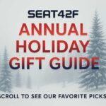 Seat42F Holiday Gift Guide 2025