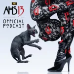 FX's American Horror Story 13 Official Podcast