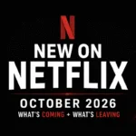 New On Netflix October 2026+ Last Call