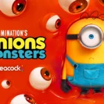 Minions & Monsters Streaming Peacock